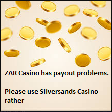 ZAR Casino payout problem